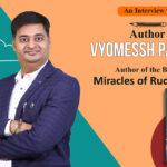 interview with vyomessh pathak
