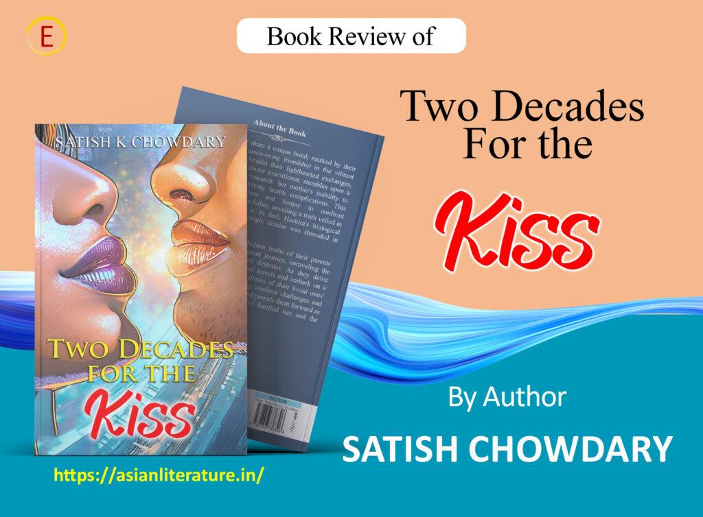book review of two decades for the kiss