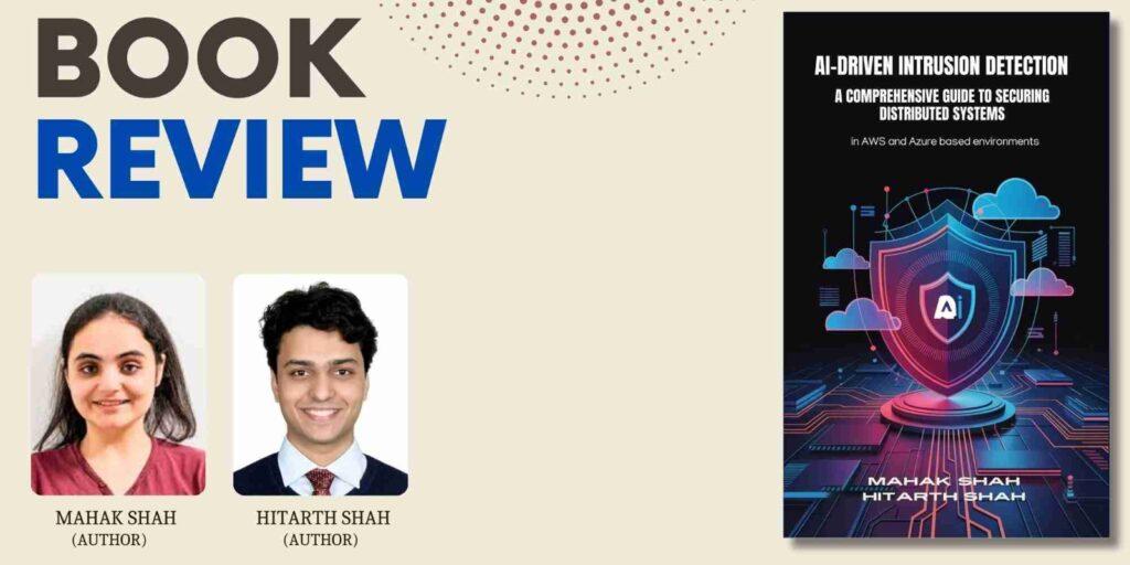 AI-Driven Intrusion Detection – A Modern Guide to Securing Distributed Systems