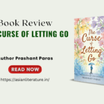 The Curse Of Letting Go