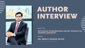 An Interview with Dr. Smruti Ranjan Nayak